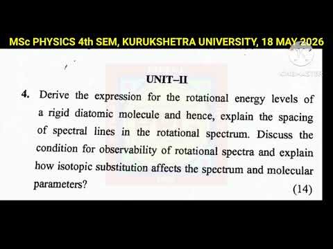 ATOMIC & MOLECULAR PHYSICS, QUESTION PAPER | MSc PHYSICS 4th SEMESTER | 18 MAY 2026 | KUK |
