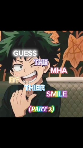 Guess the MHA character by their smile! (PART 2) #pink #alien #mha #mhacommunity #mhaedit #bnha