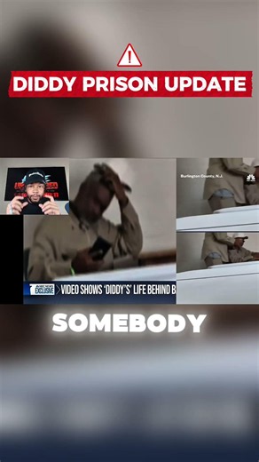What Diddy’s Prison Life Is Really Like