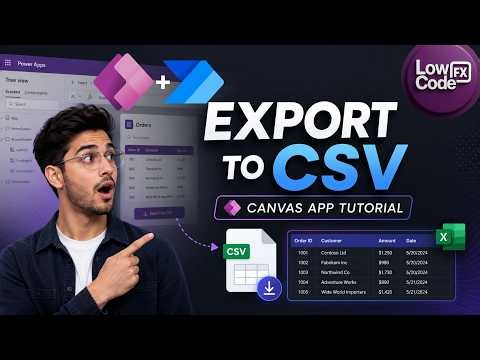 How to Export Data to CSV in Canvas Apps @LowCodeFX
