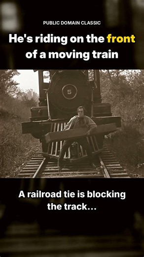 Buster Keaton Rides the Front of a Moving Train – The General (1926)