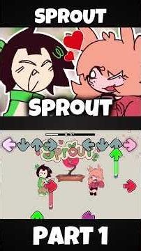 FNF - Sprout | Fan Recode [PART 1] (FNF MOD) #shorts