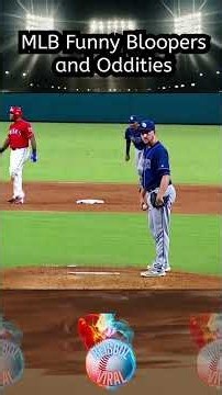 MLB Funny Bloopers and Oddities