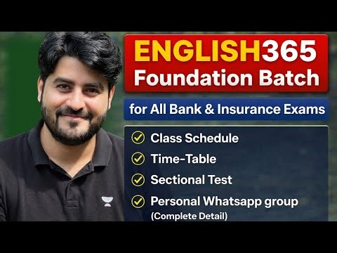 ENGLISH365 Foundation(Pre+Mains) Batch | Class Schedule & Full Detail | VISHAL PARIHAR