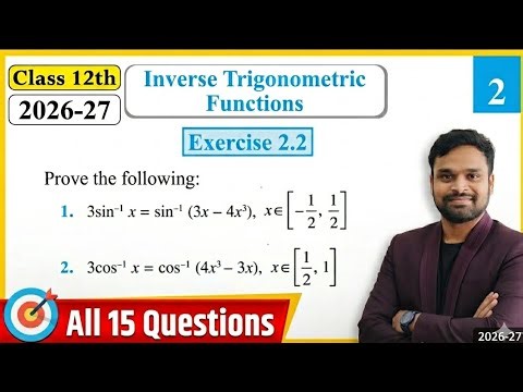 Class 12th Maths | Exercise 2.2 (Q1 to Q15) | Chapter 2: Inverse Trigonometric Functions | NCERT
