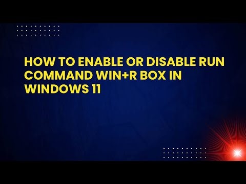 How to Enable or Disable Run Command Win+R Box in Windows 11