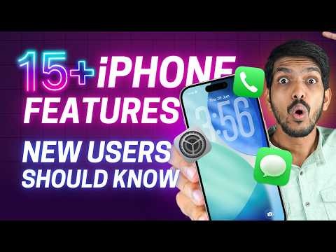 15+ Features Every New iPhone User Should Know