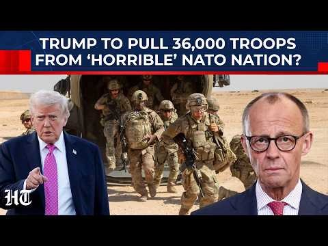 Trump To Pull Troops From Europe As Feud With NATO Nation Over Iran War Spirals Out Of Control?
