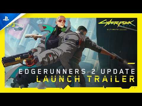 Cyberpunk 2077 - Broken Dreams: Edgerunners 2 Update Launch Trailer | PS5 Games