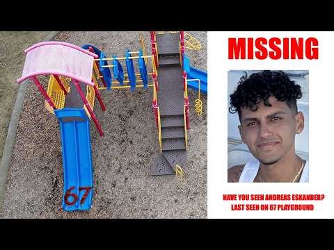 IF ANDREAS ESKANDER GOES MISSING AT THE 67 PLAYGROUND, FIND HIM! (HE NEEDS TO BE SAVED)