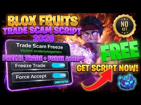 😈 [BEST 2026] Blox Fruits Trade Scam Script | Freeze Trade + Force Accept | NO KEY Working!