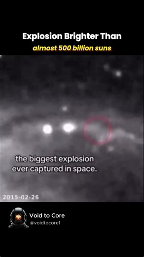 Scientists Captured The Biggest Explosion Ever… 500 BILLION Suns Combined! 💥🌌 | @VoidtoCore1