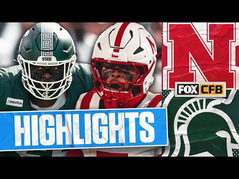 Nebraska Cornhuskers vs Michigan State Spartans Highlights 🏈 FOX College Football