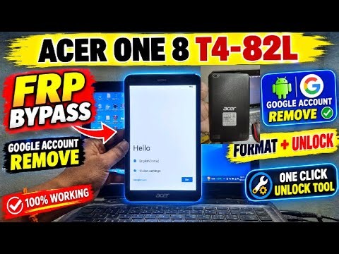 Acer Tab one 8 t4 82l farmet &frp bypass/how to format &frp bypass unlock tool acer one 8 t4 82l.