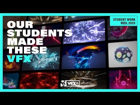 2025 Student VFX Reel | Training FX Artists for Games and Animation