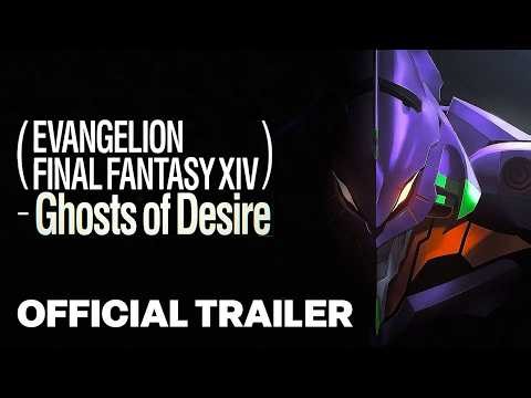 FINAL FANTASY XIV: EVANGELION - Ghosts of Desire Alliance Raid Reveal Trailer