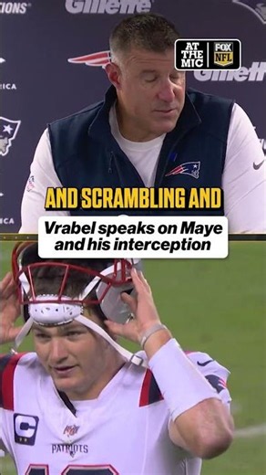 Mike Vrabel stands by Drake Maye and looks ahead to what’s next #patriots #newengland #nfl