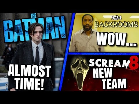 The Batman 2 Update, Backrooms Trailer Looks.., Scream 8 & MORE!