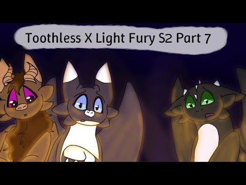 Toothless x Light Fury Part 7 (S2)