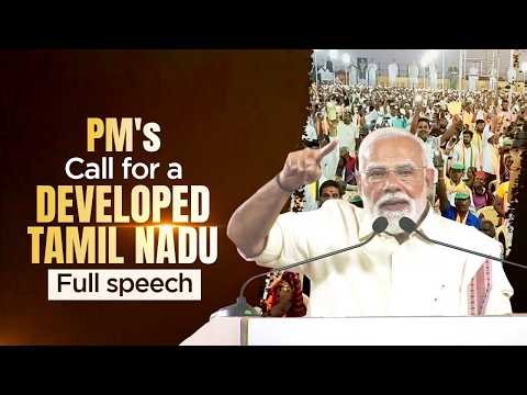 PM Modi’s speech during a public meeting in Coimbatore, Tamil Nadu