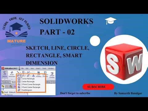 SolidWorks Tutorial Part 2 | Basic Sketch Tools (Smart Dimention,Line, Circle, Rectangle & More)