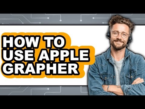How to Use Apple Grapher - Step by Step