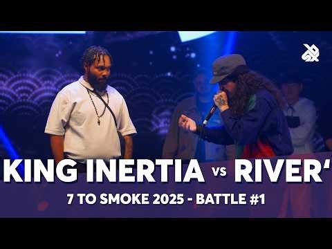 KING INERTIA 🇺🇸 vs RIVER' 🇫🇷 | GRAND BEATBOX BATTLE 2025: 7 To Smoke | Battle 1