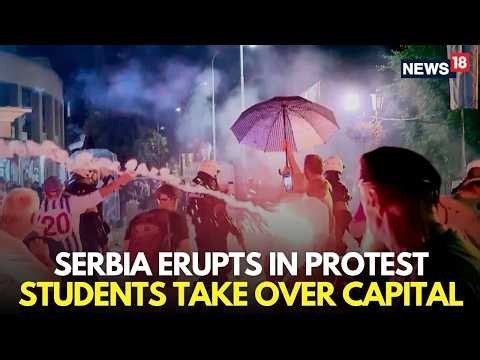 Serbia Protests LIVE | Students Clash With Police During Rally Against President Aleksandar | N18G