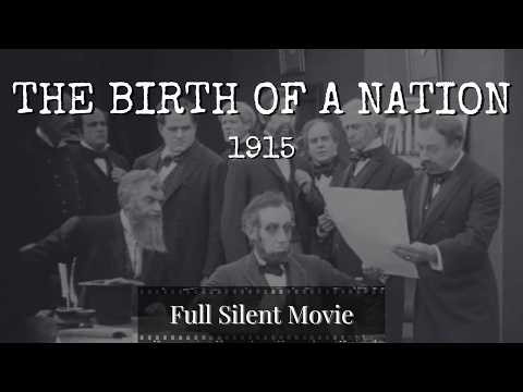 THE BIRTH OF A NATION | Lillian Gish | Mae Marsh | 1915 | D. W. Griffith | FULL SILENT MOVIE