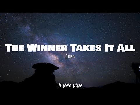 The Winner Takes It All - ABBA [Lyrics]