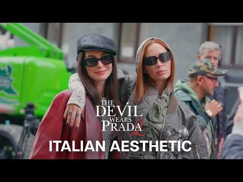 The Devil Wears Prada 2 | Italian Aesthetic