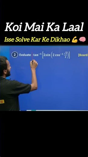 Can You Solve This Before Teacher? 🤯 | Inverse Trigonometry Function Challenge