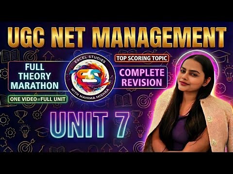 UGC NET Management Unit 7| Full Revision Marathon | Complete Topic in One Video | #ugcnetcommerce
