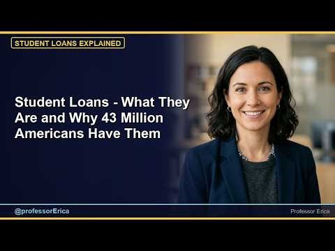 Student Loans - What They Are and Why 43 Million Americans Have Them