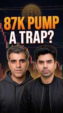 Bitcoin $87K Pump is a BULL TRAP? Market Structure Warning 🚨