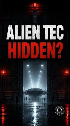 They Say Alien Tech Is Hidden...