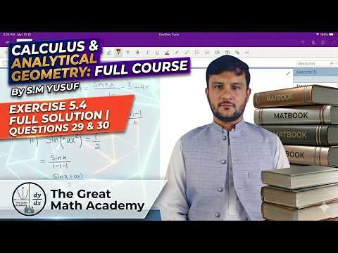 Exercise 5.4 Calculus | Questions 29–30 | Definite Integrals | S.M. Yusuf | BS BSc ADP