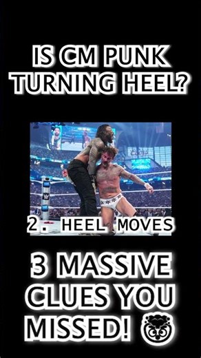 Is CM Punk Turning HEEL? 3 Massive Clues You Missed! 🤯(part-2)