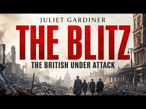 The Blitz: The British Under Attack | The Battle of Britain