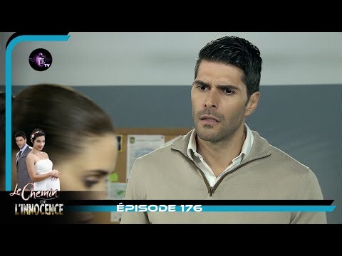 LE CHEMIN DE L'INNOCENCE Episode 176 en Français | HD