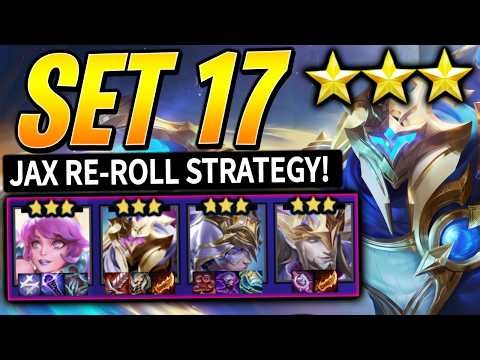 WELCOME TO SET 17: JAX 3 RE-ROLL in TFT RANKED! - Meta Best Comps | 17.1 | Teamfight Tactics Guide