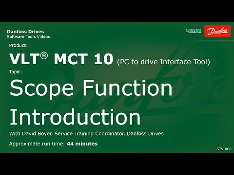 VLT® Drives: MCT 10 Scope Function Introduction