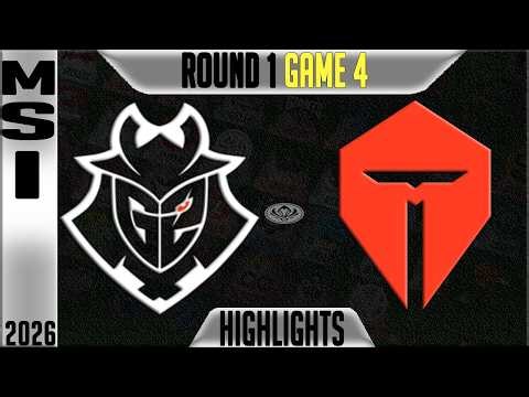 G2 vs TES Highlights Game 4 | MSI 2026 Day 1 | G2 Esports vs TOP Esports G4