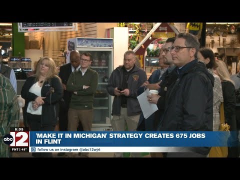 State economic leaders tour Flint to showcase local progress stemming from the 'Make It In Michigan'