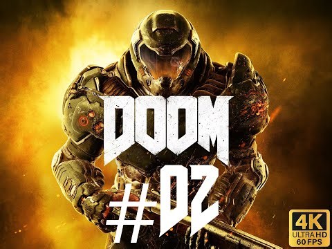 Doom 2016 [Deutsch] 4K | #02 Level 6 - 8