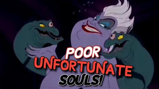 POOR UNFORTUNATE SOULS (REUPLOAD)