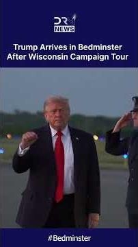 Trump Touches Down in Bedminster After Fire-and-Fury Wisconsin Rally | DRM News | AC1C