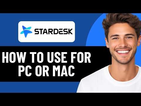 HOW TO USE STARDESK - REMOTELY CONTROL PC OR MAC (2026)