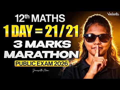 12th Maths | 1 Day = 3 Marks 💯 Marathon | Public Exam 2026 | Janasruthi Ma'am