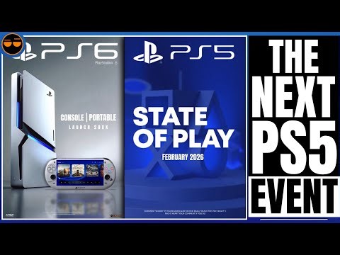 PLAYSTATION 5 - NEXT PS5 STATE OF PLAY REVEAL?! / NEW PS6 & PSP 3 LAUNCH UPDATE !? / SONY CES EVENT…
